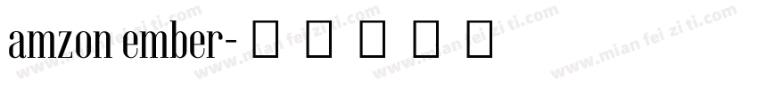 amzon ember字体转换